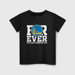 Детская футболка хлопок Golden State Warriors forever not just when We win