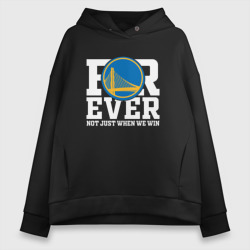 Женское худи Oversize хлопок Golden State Warriors forever not just when We win