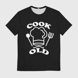 Мужская футболка 3D Cook old Старый повар Куколд