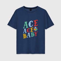 Женская футболка хлопок Oversize Ace Ace Baby