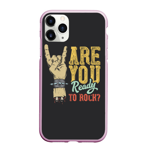 Чехол для iPhone 11 Pro Max матовый Are you ready to rock?, цвет розовый