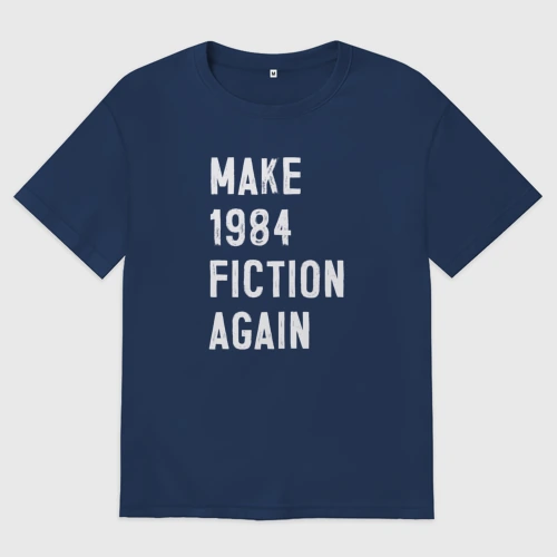 Мужская футболка хлопок Oversize Make 1984 Fiction again