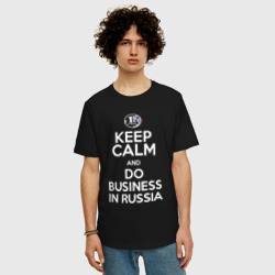 Мужская футболка хлопок Oversize Keep calm and do business in Russia - фото 2