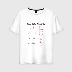 Женская футболка хлопок Oversize Любовь нужна математику