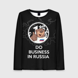 Женский лонгслив 3D Do business in Russia