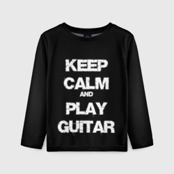 Детский лонгслив 3D Keep calm and play guitar