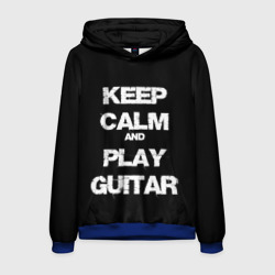 Мужская толстовка 3D Keep calm and play guitar