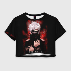 Женская футболка Crop-top 3D Tokyo Ghoul Токийский Гуль Who am I