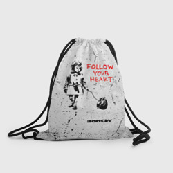 Рюкзак-мешок 3D Banksy Бэнкси следуй за своим сердцем