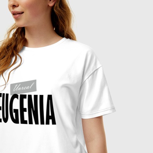 Женская футболка хлопок Oversize с принтом Нереальная Евгения, фото на моделе #1