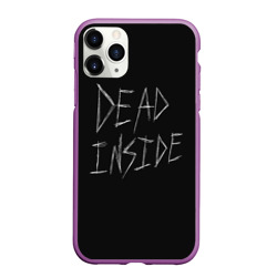 Чехол для iPhone 11 Pro Max матовый Надпись Dead Inside