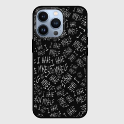 Чехол для iPhone 13 Pro I Hate Myself Dead Inside