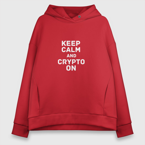 Женское худи Oversize хлопок Keep Calm and Crypto On, цвет красный