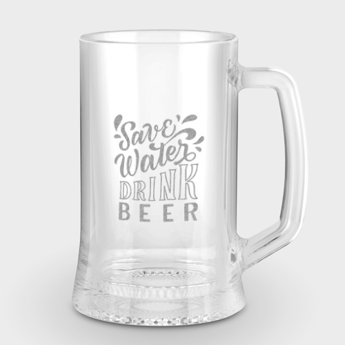 Кружка пивная с гравировкой с принтом Save water drink beer, вид спереди №1