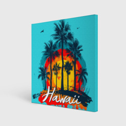 Холст квадратный Hawaii Солнце, Пальмы