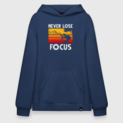 Худи SuperOversize хлопок Never lose focus
