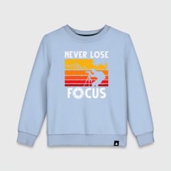 Детский свитшот хлопок Never lose focus