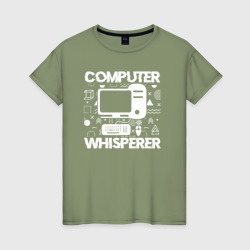 Женская футболка хлопок Computer whisperer