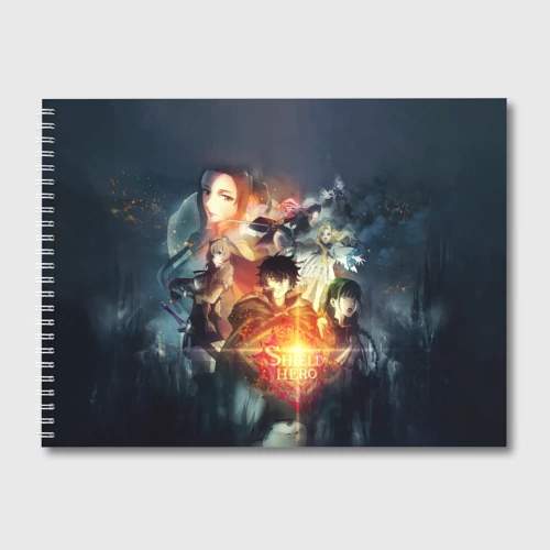 Альбом для рисования Anime The Rising of the Shield Hero