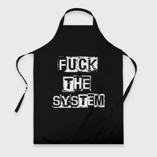 Фартук 3D Fuck the system