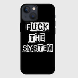 Чехол для iPhone 13 mini Fuck the system