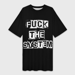 Платье-футболка 3D Fuck the system