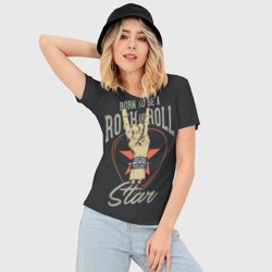 Женская футболка 3D Slim Рожденный быть звездой рок-н-ролла - фото 2