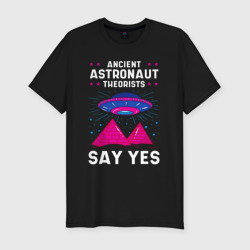 Мужская футболка хлопок Slim Ancient Astronaut Theorist Say Yes