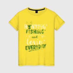 Женская футболка хлопок Охота, рыбалка и любовь каждый день