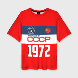 Женская футболка oversize 3D Рожден в СССР 1972