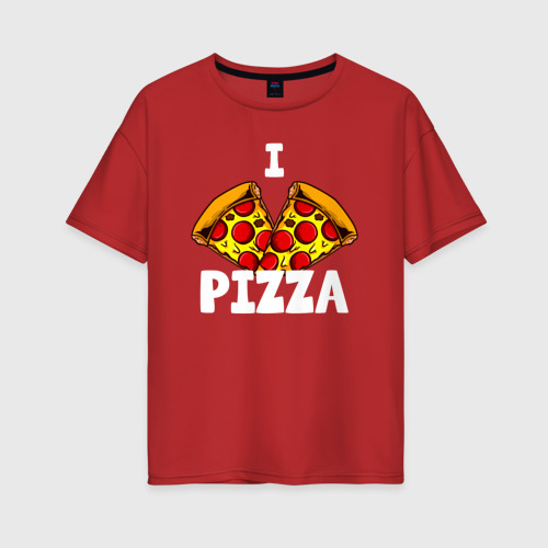 Женская футболка хлопок Oversize с принтом Я люблю пиццу (2 слайса), вид спереди #2