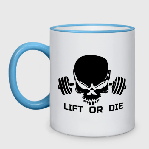 Кружка двухцветная Lift or die!, цвет Кант небесно-голубой