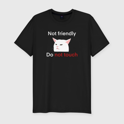 Мужская футболка хлопок Slim с принтом Not friendly, do not touch, текст с мемным котом, вид спереди #2