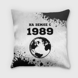 Подушка 3D На Земле с 1989 3