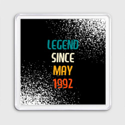 Магнит 55*55 Legend Since May 1992