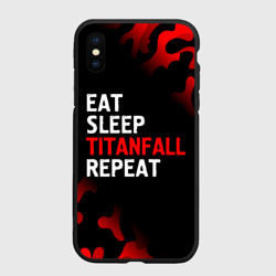 Чехол для iPhone XS Max матовый Eat Sleep Titanfall Repeat + Милитари