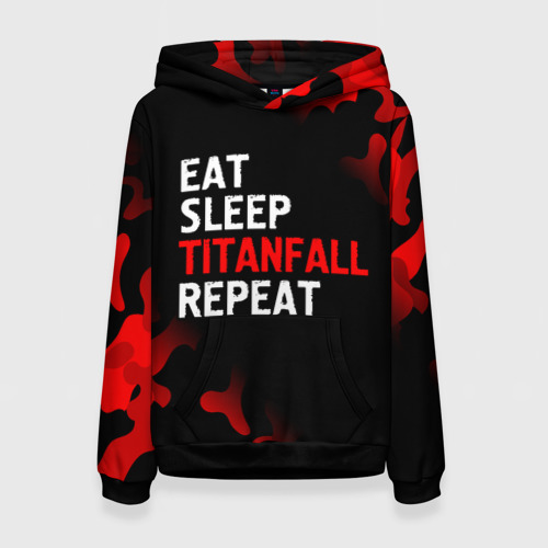 Женская толстовка 3D Eat Sleep Titanfall Repeat + Милитари, цвет 3D печать