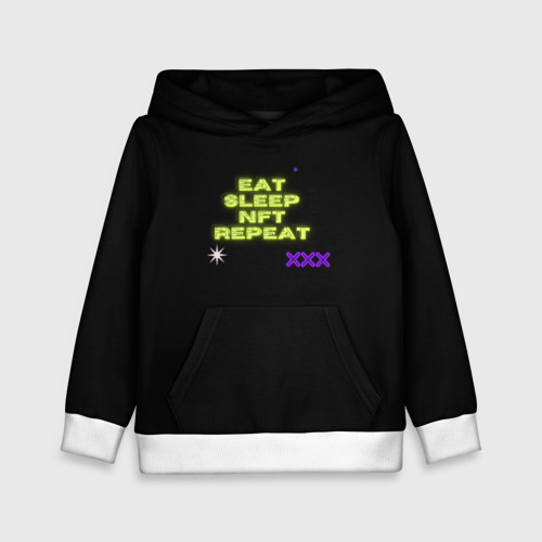 Детская толстовка 3D Eat, sleep, nft, repeat, неоновый текст, цвет белый