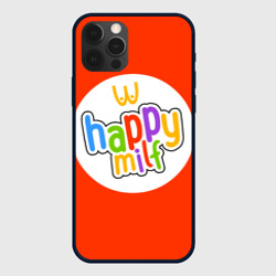 Чехол для iPhone 12 Pro Max Happy MILF