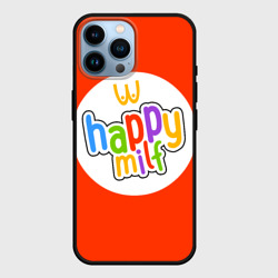 Чехол для iPhone 14 Pro Max Happy MILF