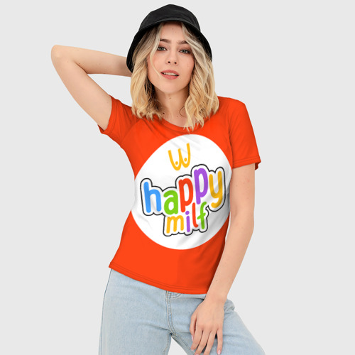 Женская футболка 3D Slim Happy MILF, цвет 3D печать - фото 3