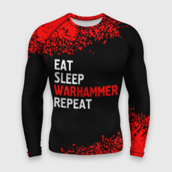 Мужской рашгард 3D Eat Sleep Warhammer Repeat - Спрей
