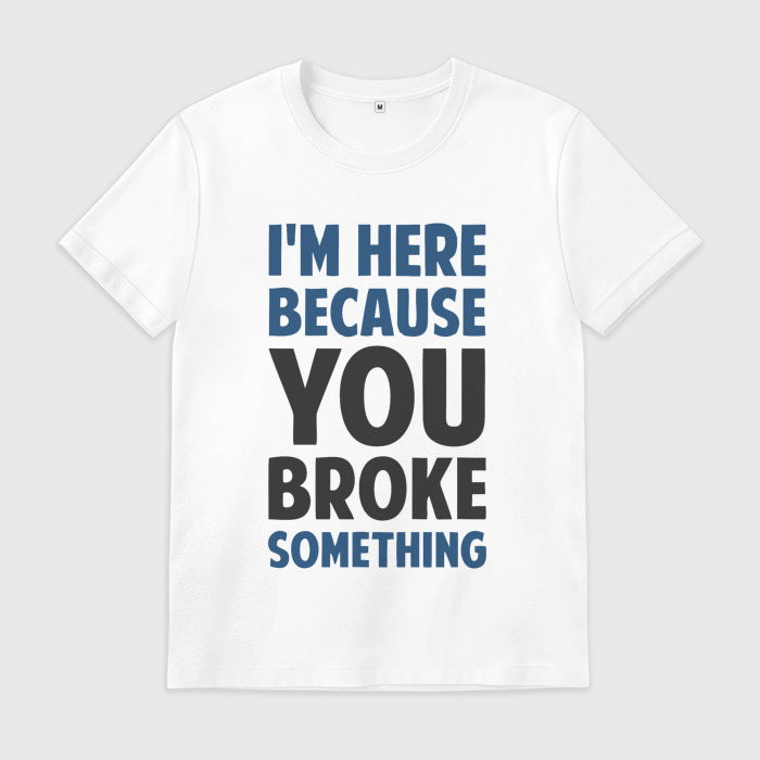 Break something down