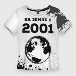 Женская футболка 3D Slim На Земле с 2001-Краска