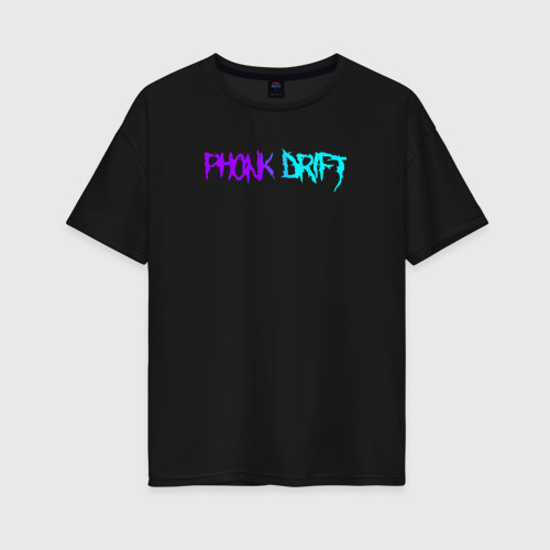 Женская футболка хлопок Oversize с принтом Phonk фонк neon, вид спереди #2