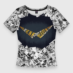Женская футболка 3D Slim Гуррен-Лаганн - Верь в меня, который верит в тебя
