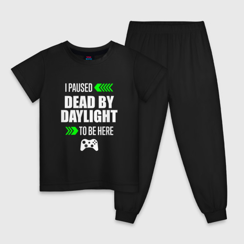 Детская пижама хлопок Dead by Daylight I Paused, цвет черный