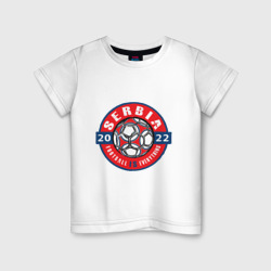Детская футболка хлопок Serbia 2022