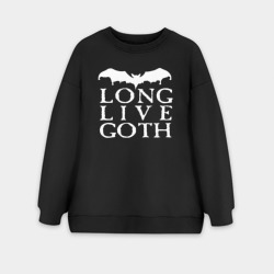 Женский свитшот oversize без начеса хлопок Long Live Goth