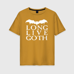 Женская футболка хлопок Oversize Long Live Goth 